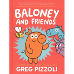 Baloney and Friends