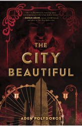 The City Beautiful by Aden Polydoros