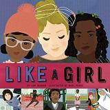 Like a Girl by Lori Degman and illustrated by Mara Penny