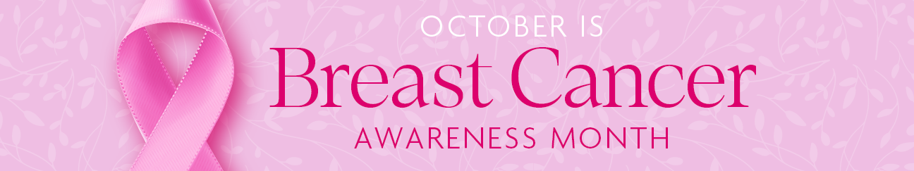 WebH.BreastCancerAwarenessMonth.102023.png