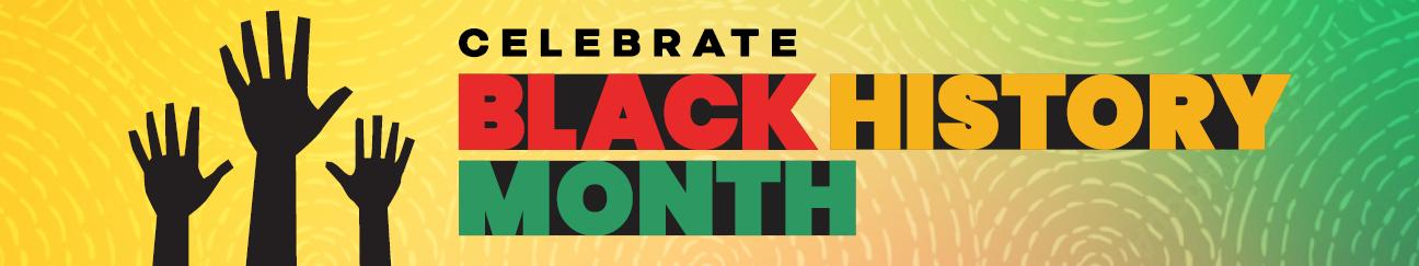 Celebrate Black History