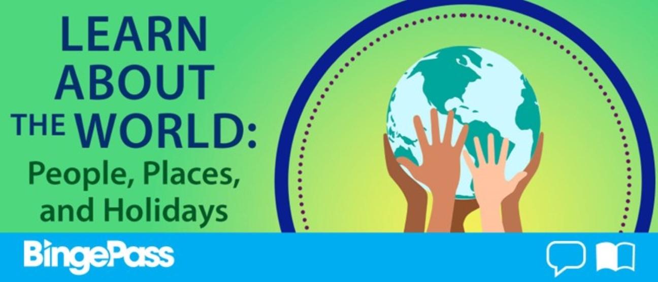 green background, earth with hands, blue text - "Learn About the World: People, Places, and Holidays"