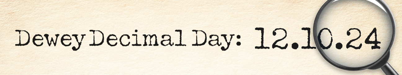 WebH.DeweyDecimalDay.122024.png