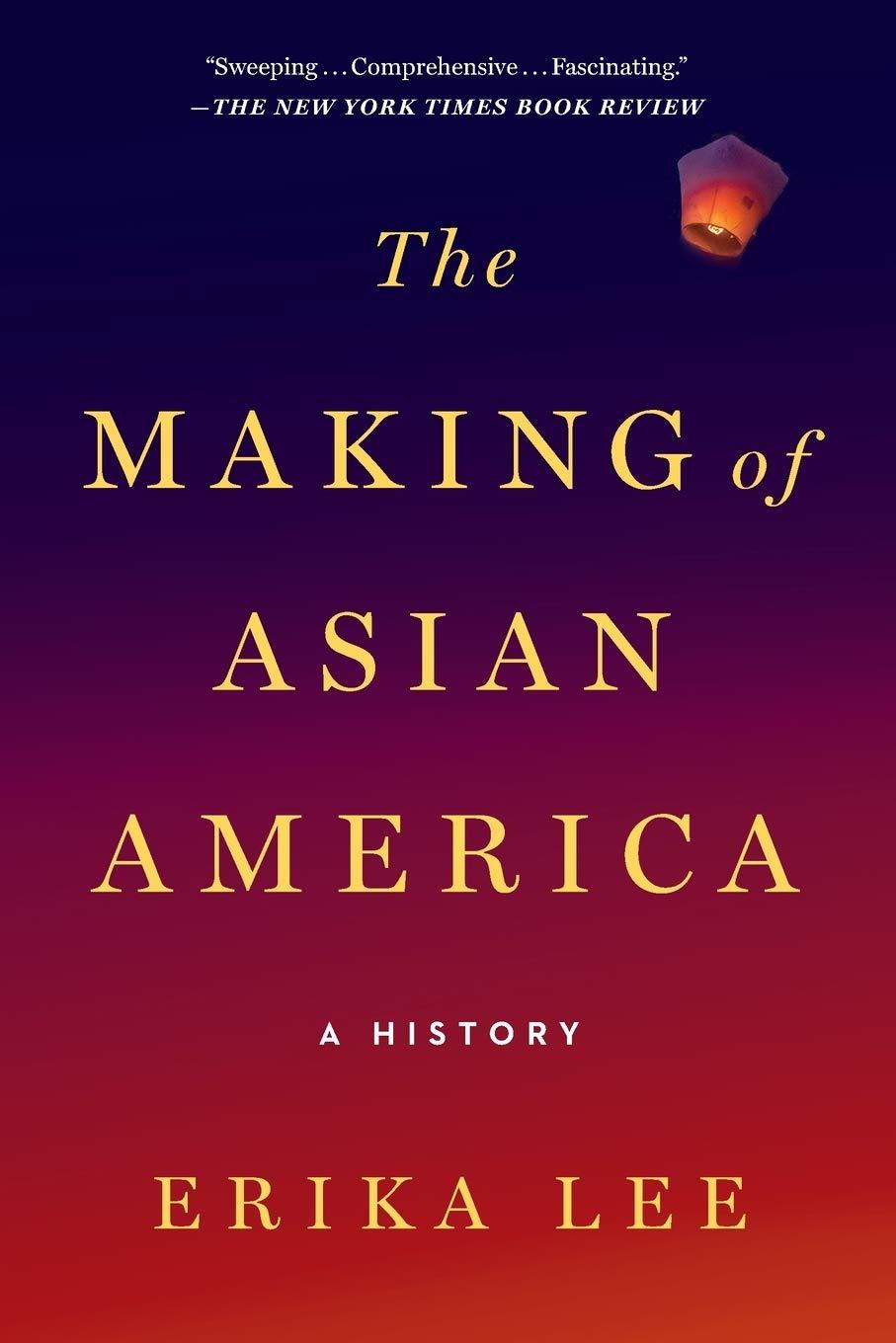 The Making of Asian America book cover