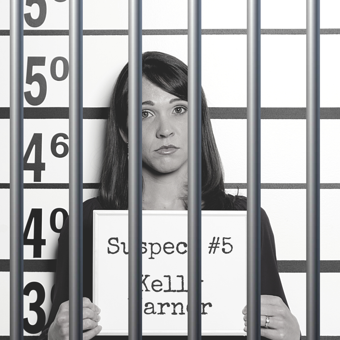 Black and white mugshot of a woman in a nice blouse holding a board that says "Suspect #5: Kelly Warner." There are bars over the photo.