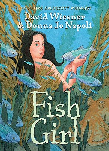 Cover of Fish Girl by Donna Napoli and David Wiesner