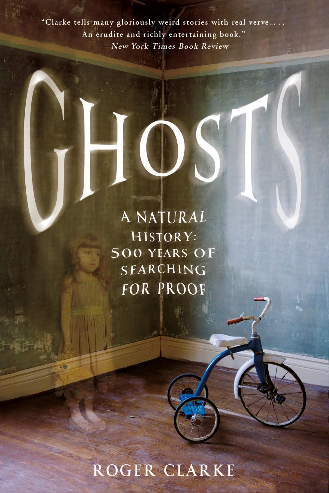 Ghosts: A Natural History cover