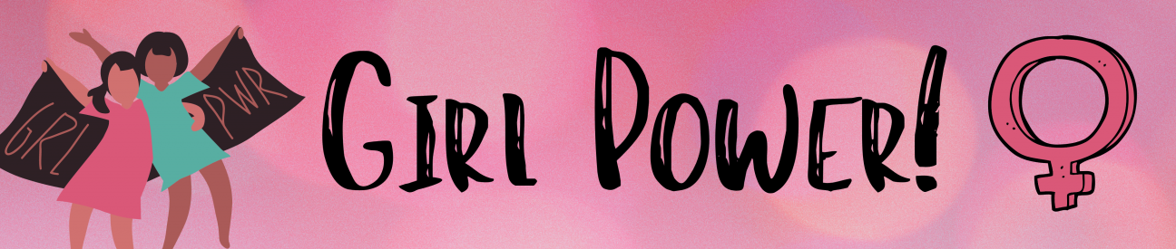 Girl Power Girl Power - two girls holding signs that say "GRL" and "PWR", female symbol