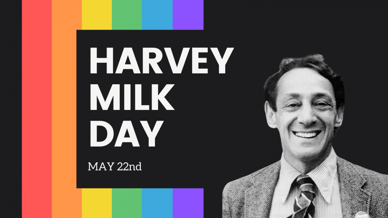 Honor Harvey Milk Day! Alachua County Library District