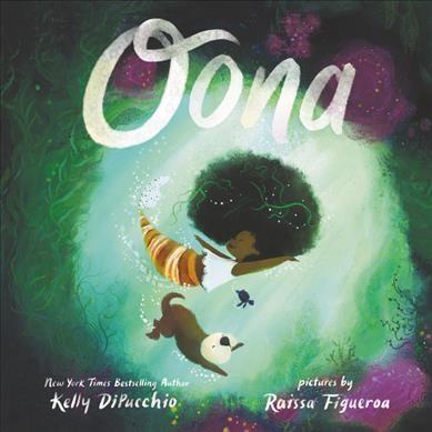 The cover of "Oona" by Kelly DiPucchio, which has a drawing of a young Black mermaid with black hair, a white shirt, and an orange striped tail, swimming with a brown and white sea otter. The title is in white at the top.