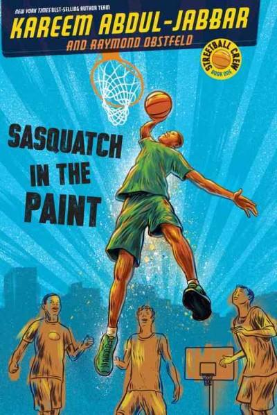 Cover of Sasquatch in the Paint by Kareem Abdul-Jabbar.