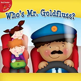 book cover Who's Mr. Goldfluss