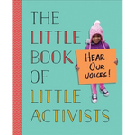 The Little Book of Little Activists