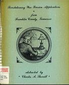 Revolutionary War Pension Applications From Franklin County, TN