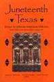 Juneteenth Texas : essays in African-American folklore 