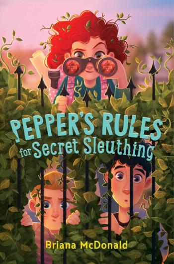 Cover for Pepper's Rules for Secret Sleuthing