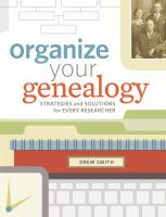 Book cover of organize your genealogy with an old family picture and images of a file and a keyboard