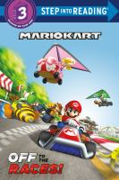 Book cover for Mario Kart: Off to the Races 