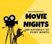 Haile Equestrian Movie Nights