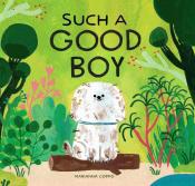 Such A Good Boy by Marianna Coppo