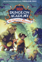 Dungeon Academy: No Humans Allowed!