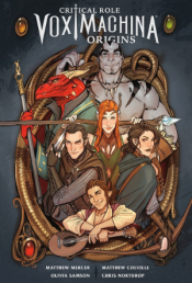 Vox Machina Origins, Volume 1