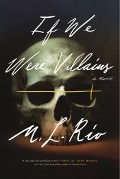 if we were villains by ml rio