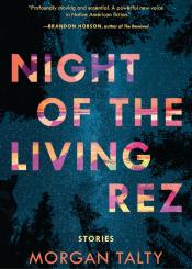 night of the living rez