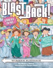 Cover of "Blast Back: Women's Suffrage" by Nancy Ohlin