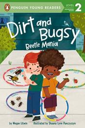 Dirt and Bugsy Beetle Mania book cover