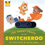 The Great Truck Switcheroo book cover