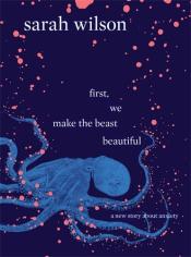 First We Make the Beast Beautiful cover art