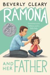 Ramona and Her Father by Beverly Cleary