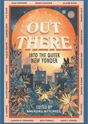 book cover for Out There into the Queer New Yonder