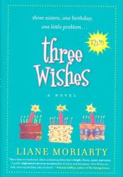 Three Wishes