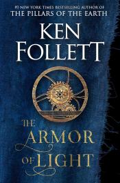 book cover of "The Armor of Light" by Ken Follett