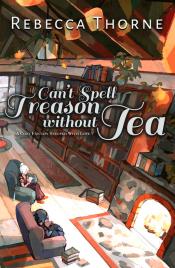 Can't Spell Treason Without Tea cover art