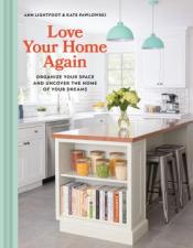 Book titled "Love Your Home Again: Organize Your Space and Uncover the Home of Your Dreams"