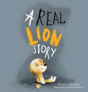 A Real Lion Story cover art