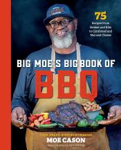 Big Moe's Big Book of BBQ