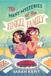 cover for "The Many Mysteries of the Finkel Family" by Sarah Kapit