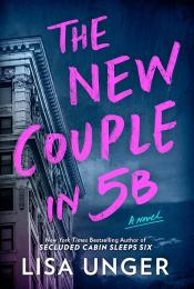 The New Couple in 5B by Lisa Unger