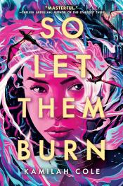 So Let Them Burn cover art