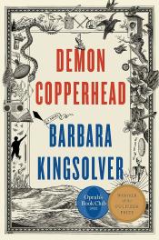 Demon Copperhead by Barbara Kingsolver