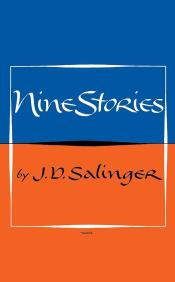 Nine Stories by J.D. Salinger