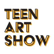 yellow and black colored font reading "Teen Art Show"