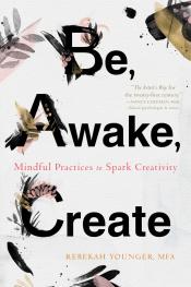 Be, Awake, Create cover art