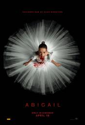 Abigail movie poster, black background, red font, little girl sitting in white ballerina outfit covered in blood