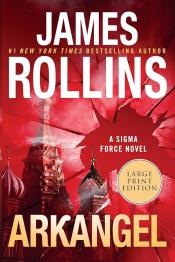 Arkangel by James Rollins 