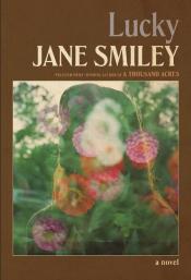 Lucky Jane Smiley.